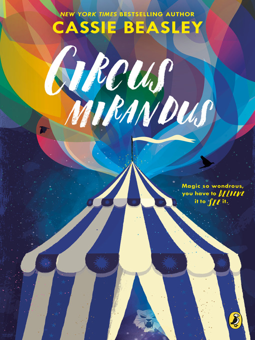 Title details for Circus Mirandus by Cassie Beasley - Available